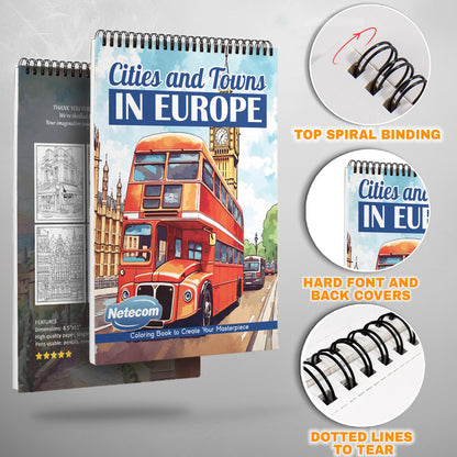 Cities and Towns In Europe Spiral Bound Coloring Book, Picturesque European Cities and Towns for a Cultural Art Journey, Perfect for Travel Enthusiasts