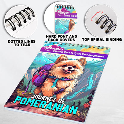 Journey of Pomeranian Spiral Bound Coloring Book, Unleash Your Artistic Talents in the Joyful Journey of Pomeranians with 30 Charming Pomeranian Coloring Pages for Coloring Enthusiasts to Embrace the Playful Spirit of Pomeranian Companions