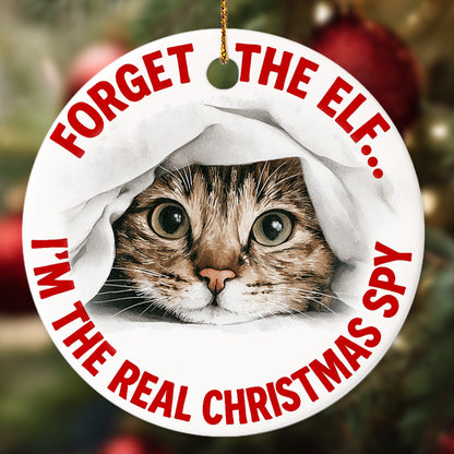 Netecom Funny Cat Christmas Ornament, Forget the Elf I'm the Real Christmas Spy Ceramic Ornament for Tree Hanging Decorations Gift, Cat Lover Gifts, Holiday Party Present