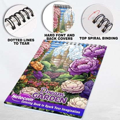 Dream Garden Spiral Bound Coloring Book, Enter the Magical Dream Garden with 30 Enchanting Coloring Pages for Nature Lovers to Unleash Their Creative Expression