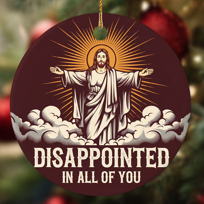 Netecom Disappointed In All Of You Christmas Ornament, Funny Christmas Gag Gift Adults Ceramic Ornament for Xmas Tree Hanging Decorations Gift, Holiday Party Present