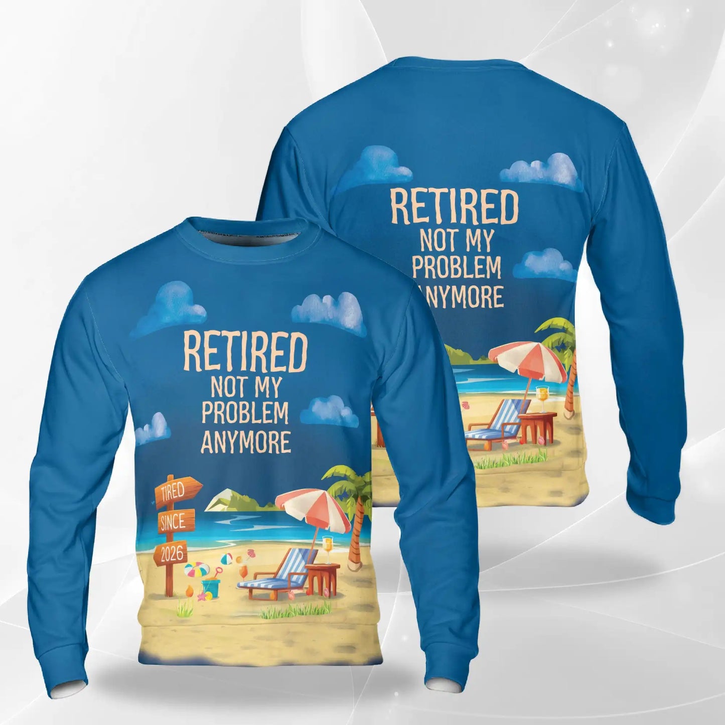 Beach Retirement Sweatshirt, 3D All Over Print Tropical Vacation Crewneck Pullover for Men Women, Retirement Gift - Netecom