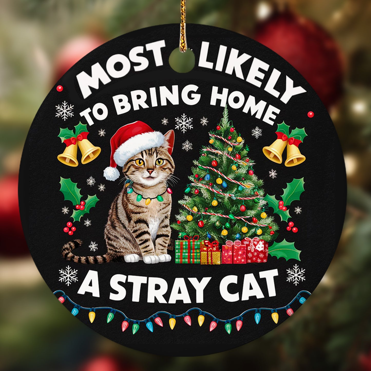Netecom Funny Cat in Santa Hat with Christmas Tree Ornament, Most Likely to Bring Home a Stray Cat Ceramic Ornament for Xmas Tree Hanging Decorations Gift, Pet Lover Gift, Holiday Party Present
