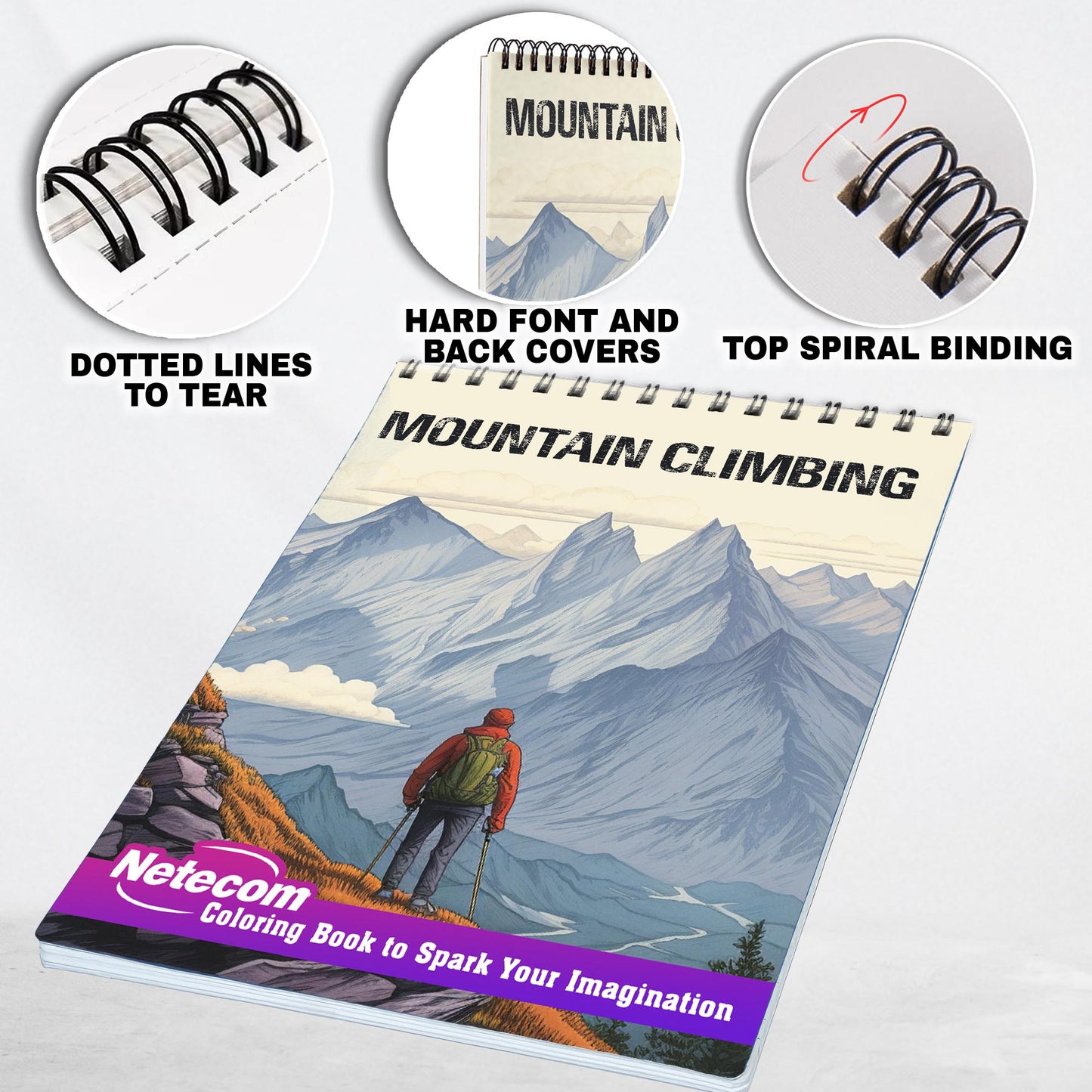 Mountain Climbing Spiral Bound Coloring Book, Discover the Power of Nature with 30 Captivating Mountain Climbing Coloring Pages for Mountain Admirers to Celebrate the Majesty of Peaks