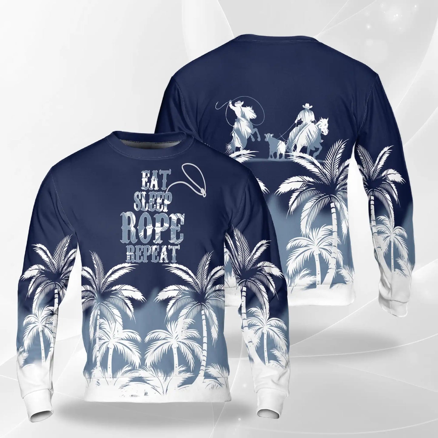 Eat Sleep Rope Repeat Sweatshirt, 3D All Over Print Rodeo Cowboy Crewneck Pullover for Men Women, Roping Lover Gift - Netecom