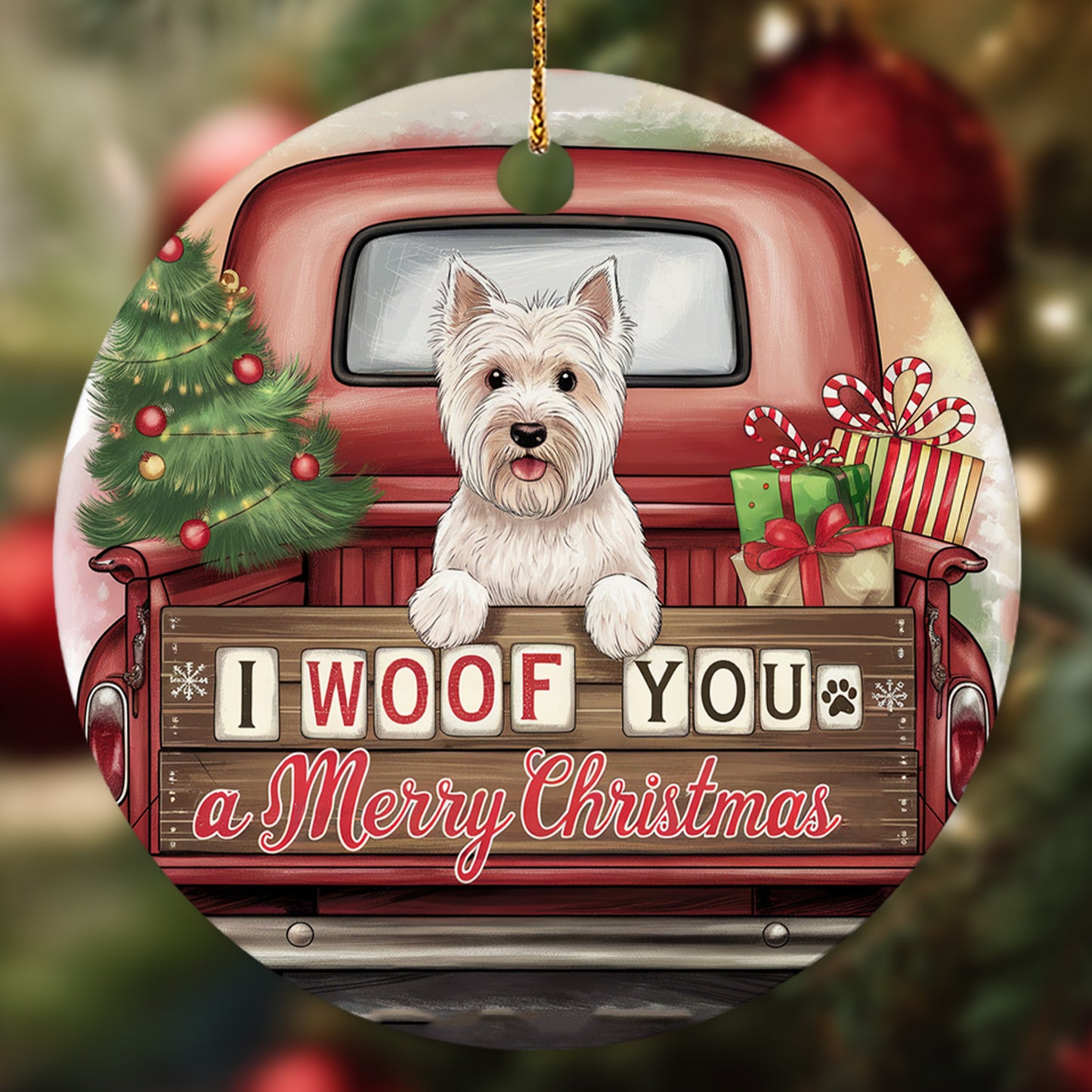 Netecom Cute Westie Puppy in Holiday Truck Ornament, I Woof You a Merry Christmas Ceramic Ornament for Christmas Tree Hanging Decorations Gift, Pet Lover Gifts, Holiday Decor Present