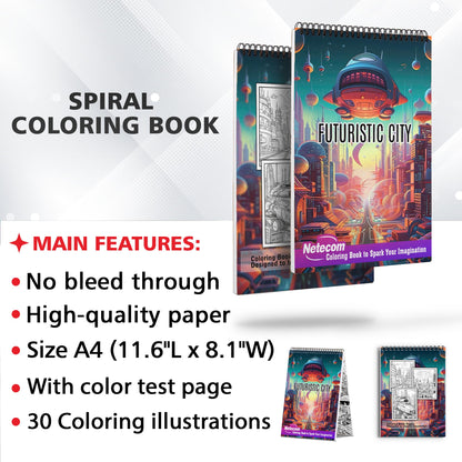 Futuristic City Spiral Bound Coloring Book, Discover the Spectacular Architecture with 30 Exquisite Futuristic City Coloring Pages for Fans of Technological