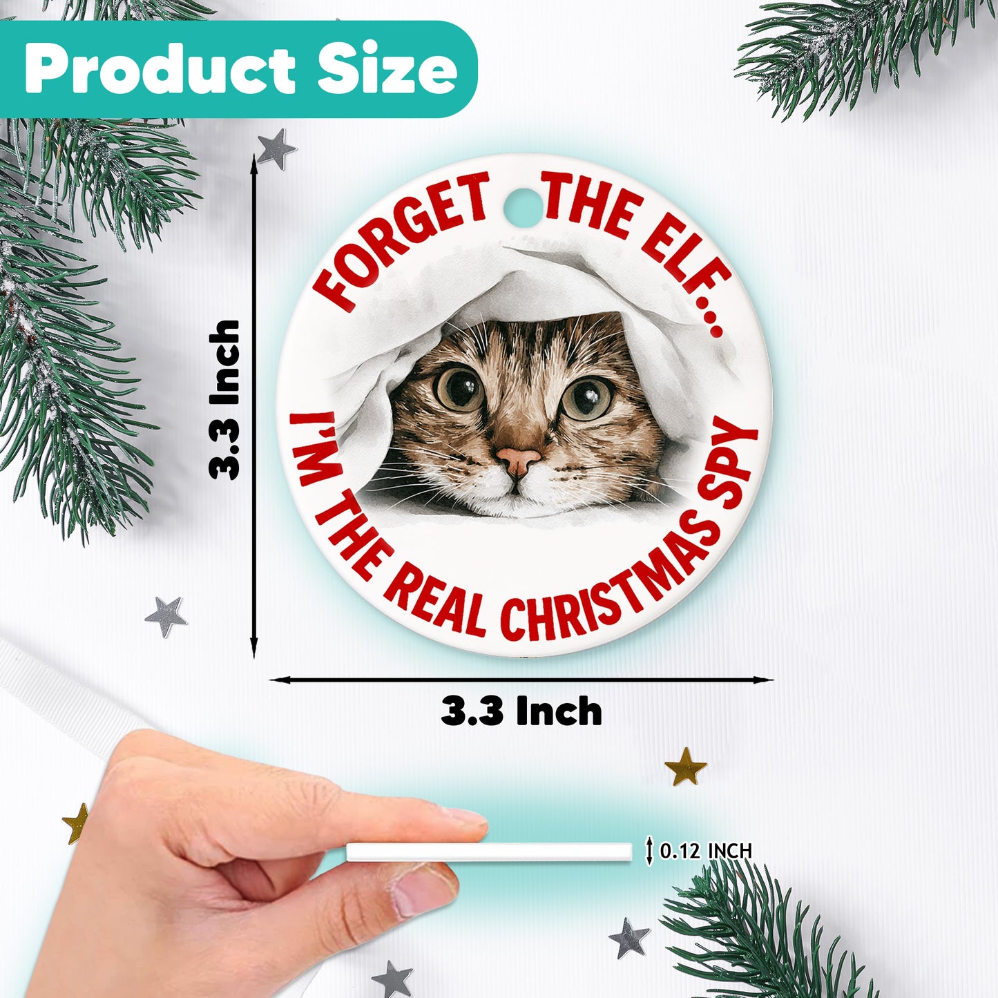 Netecom Funny Cat Christmas Ornament, Forget the Elf I'm the Real Christmas Spy Ceramic Ornament for Tree Hanging Decorations Gift, Cat Lover Gifts, Holiday Party Present