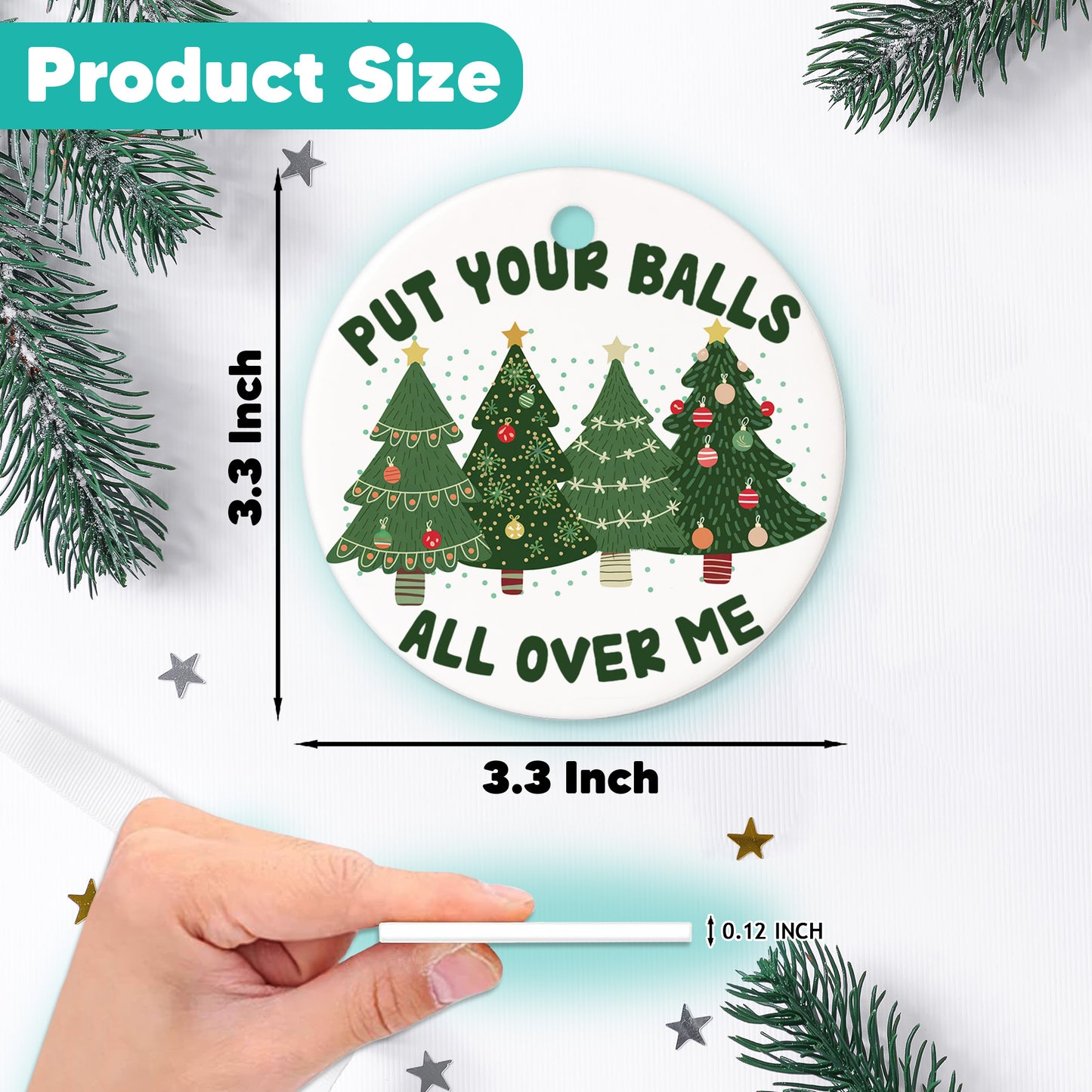 Netecom Funny Put Your Balls All Over Me Ornament for Christmas Tree Hanging Decorations Gift, Funny Gag Gifts for Men Women, Holiday Party Present