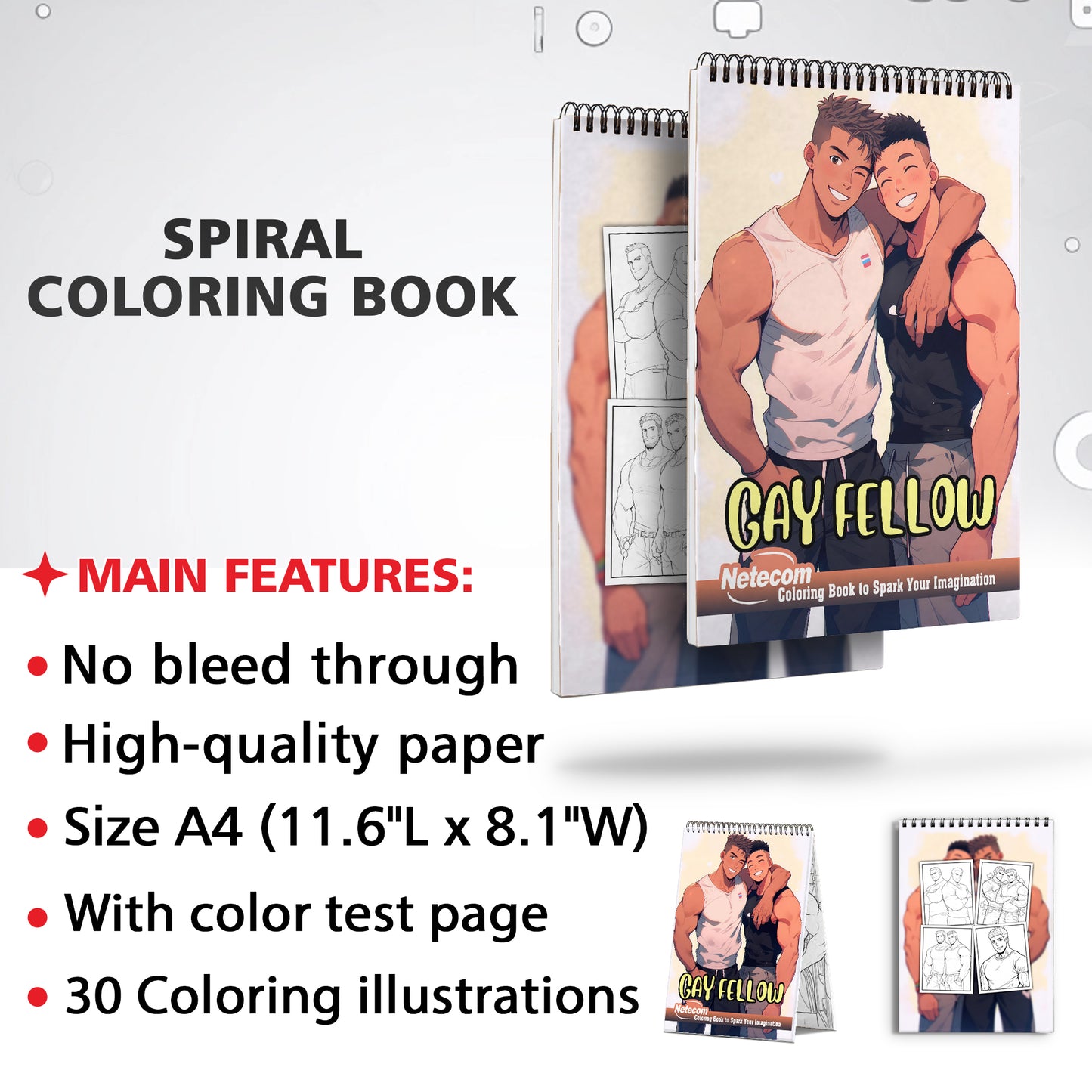 Gay Fellow Spiral Bound Coloring Book, Unleash Your Creativity in a World of LGBTQ+ Representation with 30 Empowering Pages.