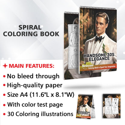 Handsome 30s Elegance Spiral Bound Coloring Book, Capture the Essence of 1930s Elegance with 30 Inspiring Coloring Pages, Creating a Timeless Gallery of Handsome Men