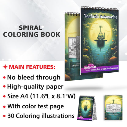 Fantastic Submarine Spiral Bound Coloring Book, Discover the Magic of the Deep: 30 Whimsical Coloring Pages of Fantastic Submarine Journeys