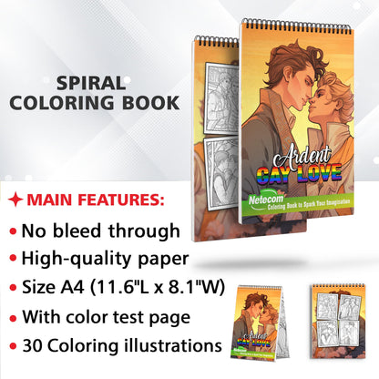 Ardent Gay Love Spiral Bound Coloring Book: 30 Heartwarming Coloring Pages, Filled with Passion and Affection