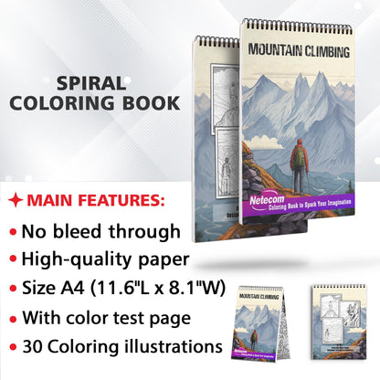 Mountain Climbing Spiral Bound Coloring Book, Discover the Power of Nature with 30 Captivating Mountain Climbing Coloring Pages for Mountain Admirers to Celebrate the Majesty of Peaks