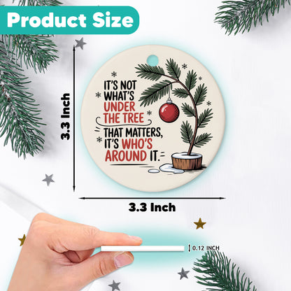 Netecom Elegant Pink Ornament, Cernamic It's Not What's Under The Tree That Matters Keepsake Ornament for Xmas Tree Decorations, Gifts for Friend or Family Member