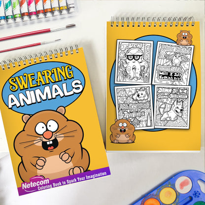 Swearing Animals Spiral Bound Coloring Book, Unleash Your Inner Comedian with 30 Whimsically Swearing Animals Coloring Pages for Adults to Express Their Humorous Side