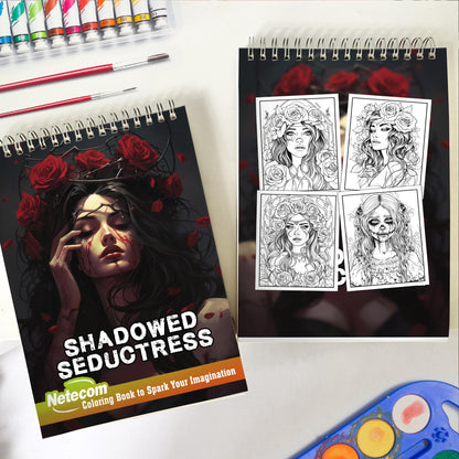 Shadowed Seductress Spiral Bound Coloring Book, Embark on a Shadowed Seductress Adventure with 30 Coloring Pages for Gothic Art Enthusiasts to Unleash Their Creative Expression