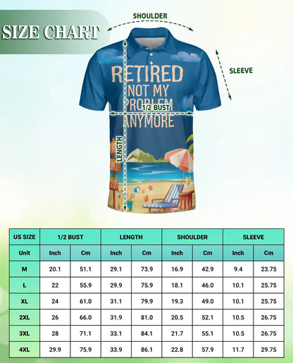Retired Not My Problem Polo Shirt – Funny Beach Style | Netecom