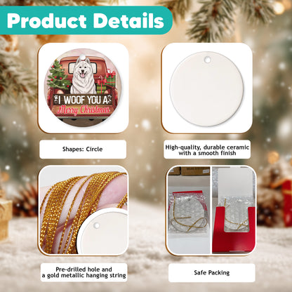 Netecom Cute Samoyed in Holiday Truck Ornament, I Woof You a Merry Christmas Ceramic Ornament for Christmas Tree Hanging Decorations Gift, Pet Lover Gifts, Holiday Decor Present