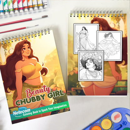 Beauty Chubby Girl Spiral Bound Coloring Book, Explore the Beauty Chubby Girl Coloring Book with 30 Empowering Illustrations