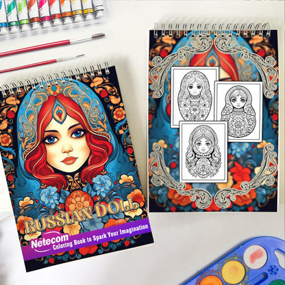 Russian Dolls Spiral Bound Coloring Book,  Discover 30 Delightful Coloring Pages in the Russian Dolls Coloring Book and Celebrating Traditional Artistry