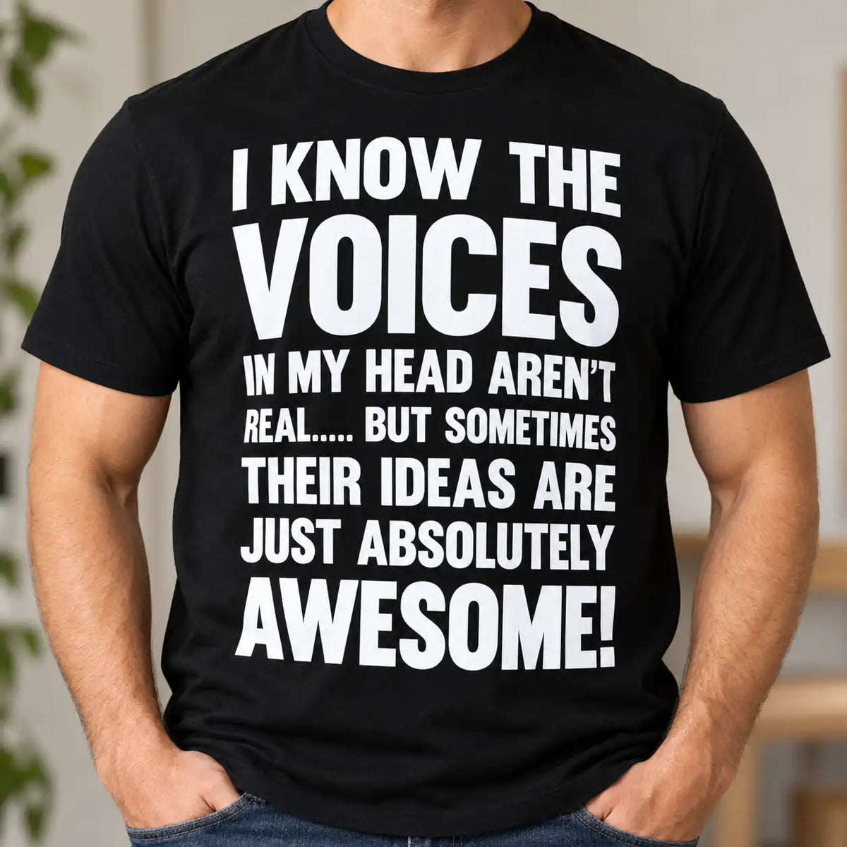 I Know The Voices In My Head Aren't Real Shirt, Funny Sarcastic Quote T-Shirt, Dark Humor Gag Gift Tee