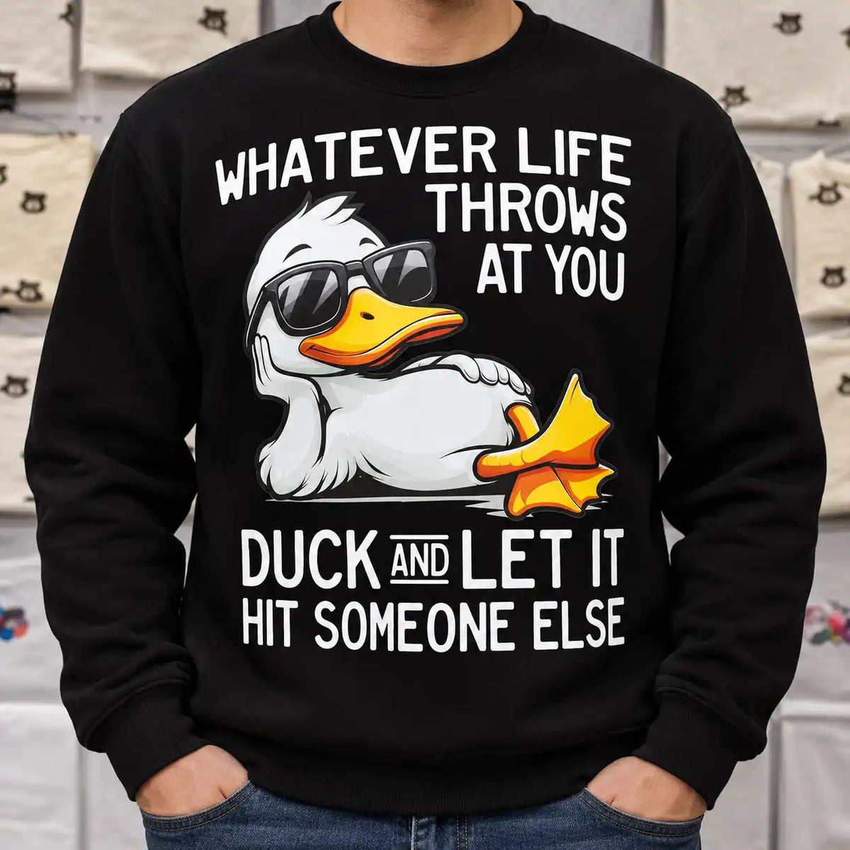Funny Duck T-Shirt, Whatever Life Throws At You Quote Tee