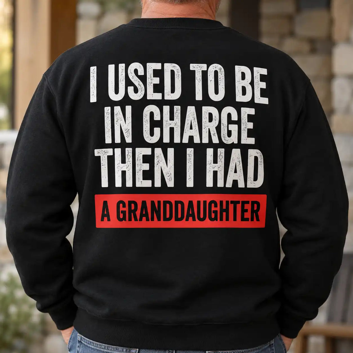 I Used To Be In Charge Then I Had A Granddaughter Shirt, Funny Grandpa T-Shirt, Gift For Grandfather