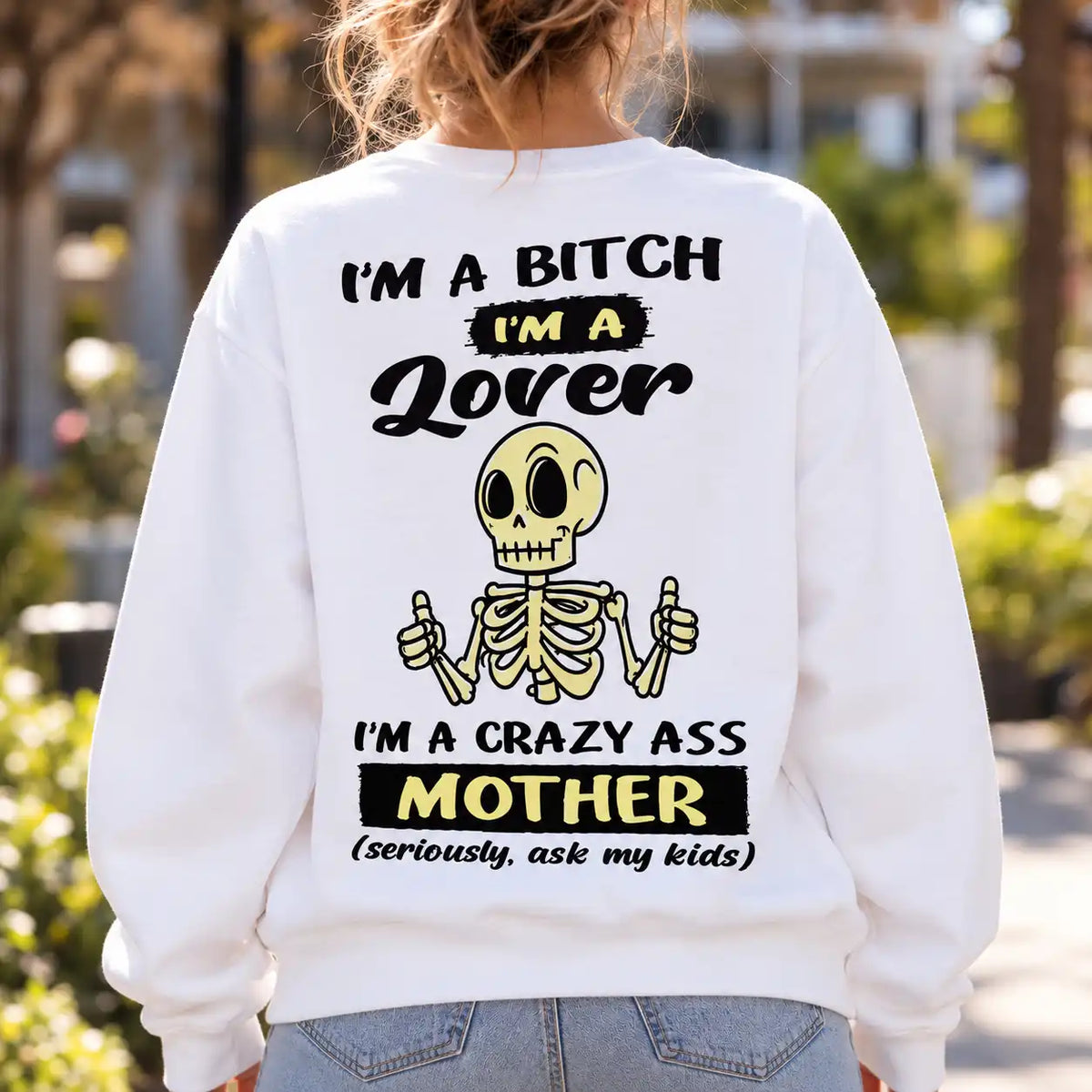 Funny Mom T-Shirt, Crazy Mom Skeleton Graphic Tee, Lover & Mother Funny Shirt, Sassy Mom Gift