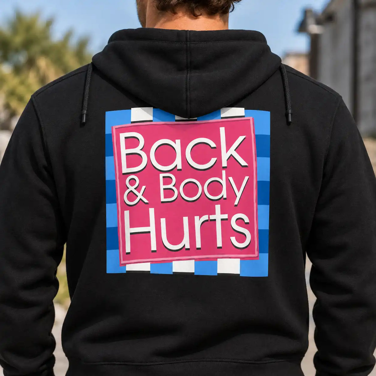 Back & Body Hurts Shirt, Funny Parody Graphic T-Shirt, Sarcastic Aging & Gym Soreness Gag Gift Tee