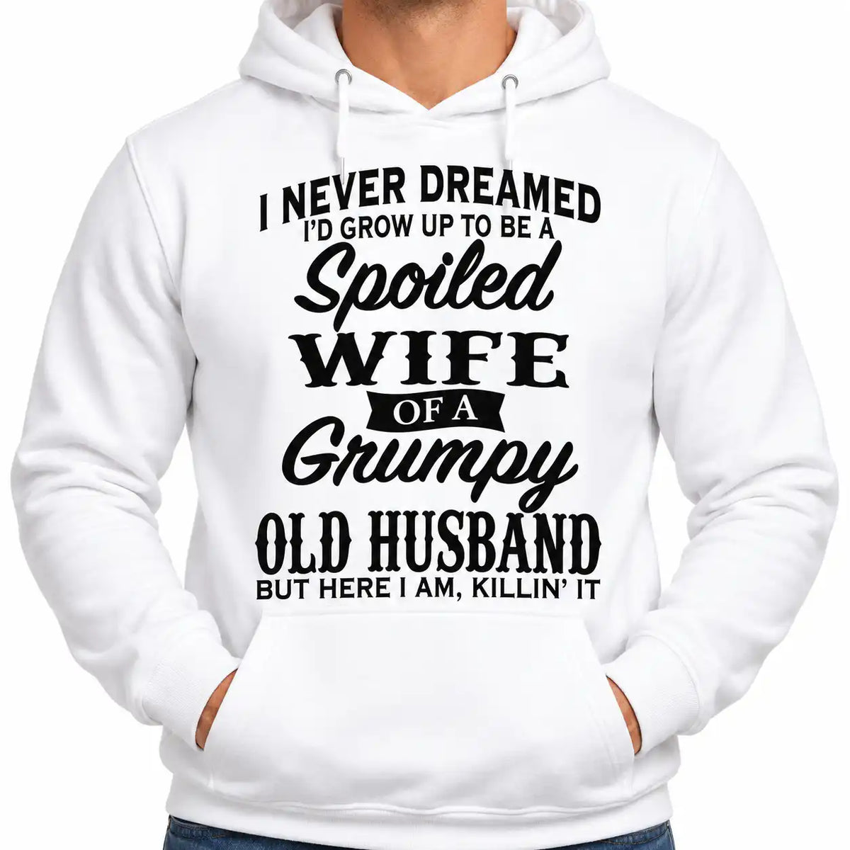 Spoiled Wife Funny T-Shirt, Grumpy Old Husband Graphic Tee, Sarcastic Marriage Humor Shirt