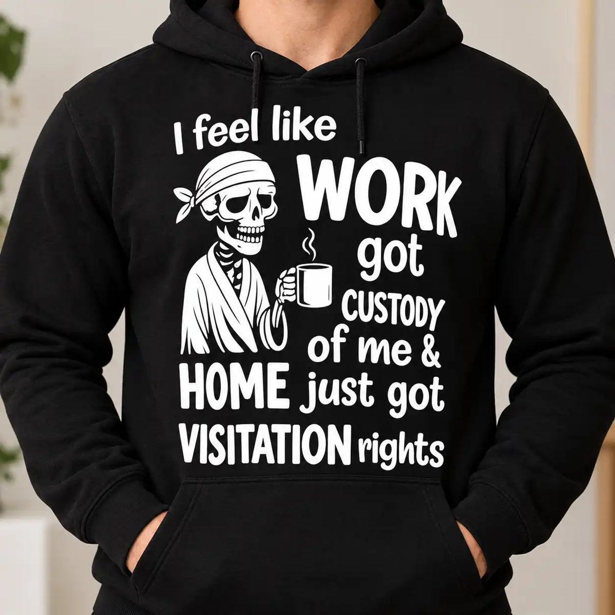 Work Got Custody Of Me Shirt, Funny Tired Skeleton Coffee T-Shirt, Sarcastic Office Humor Gag Gift Tee