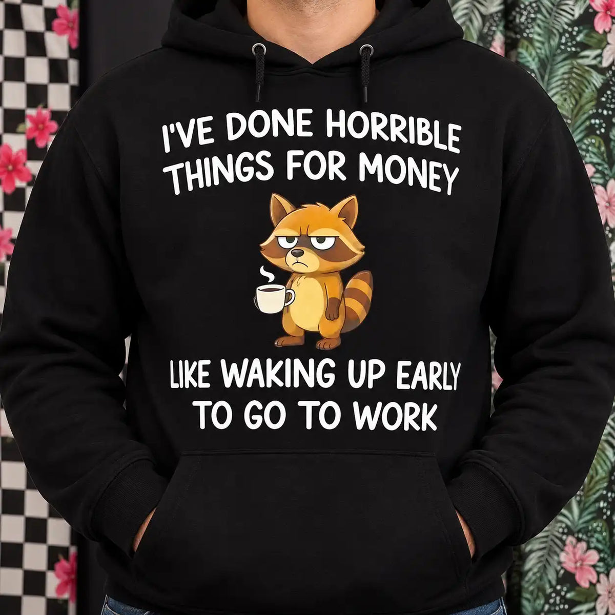 I've Done Horrible Things For Money Shirt, Funny Coffee Lover Raccoon T-Shirt, Sarcastic Work Humor Tee