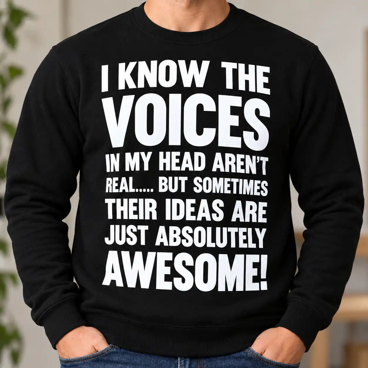 I Know The Voices In My Head Aren't Real Shirt, Funny Sarcastic Quote T-Shirt, Dark Humor Gag Gift Tee