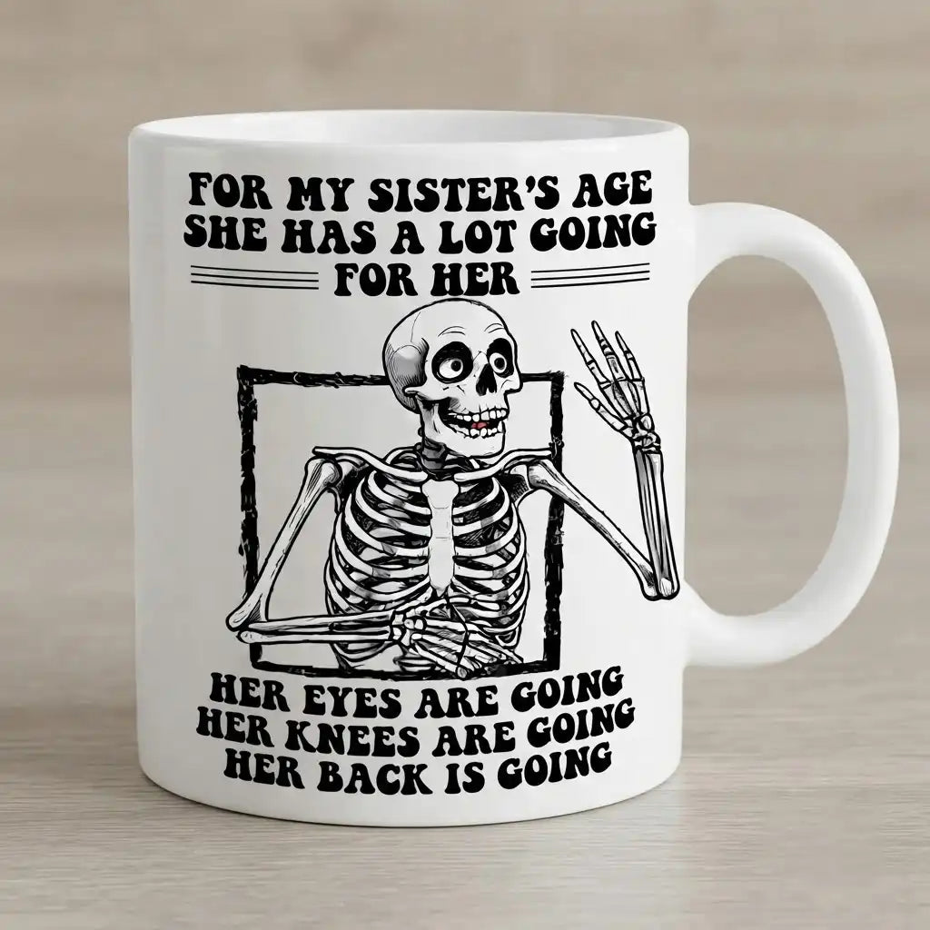 Funny Sister Mug, Sarcastic Sister Gift, Sister Coffee Cup, Funny Birthday Gift for Sister
