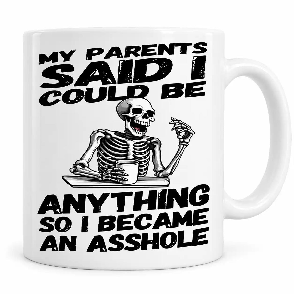 Funny Parents Coffee Mug, Sarcastic Mom Dad Gift, Skeleton Coffee Cup