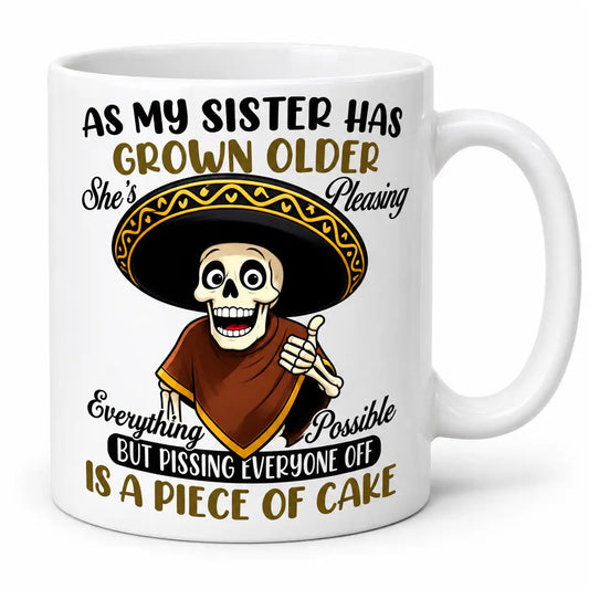 Funny Sister Mug, Sarcastic Sister Coffee Cup, Sassy Sister Gift, Funny Sister Gift