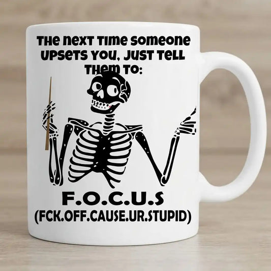 Funny Sarcastic Skeleton Coffee Mug, Sassy Humor Cup, Rude Funny Gift, Attitude Coffee Mug