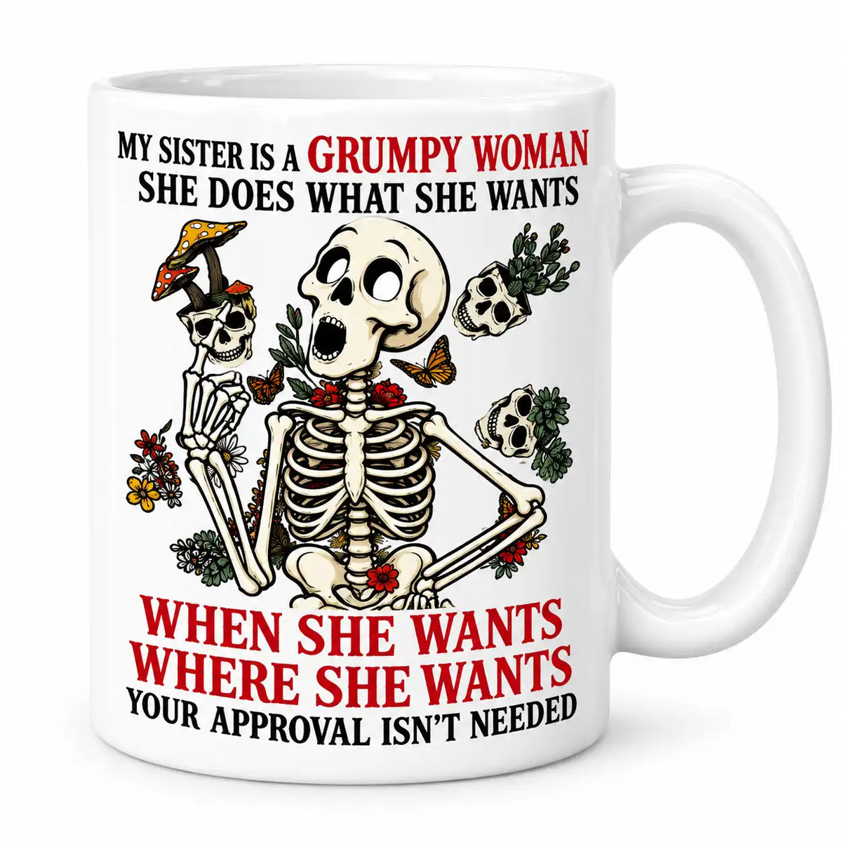 Funny Sister Coffee Mug, Grumpy Sister Gift, Sarcastic Sister Coffee Cup