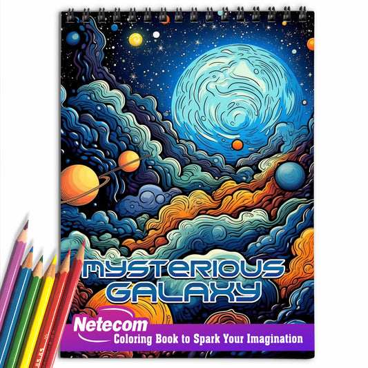 Mysterious Galaxy Spiral Bound Coloring Book: 30 Enchanting Coloring Pages for Coloring Enthusiasts to Embrace the Wonder and Intrigue of the Mysterious Galaxy