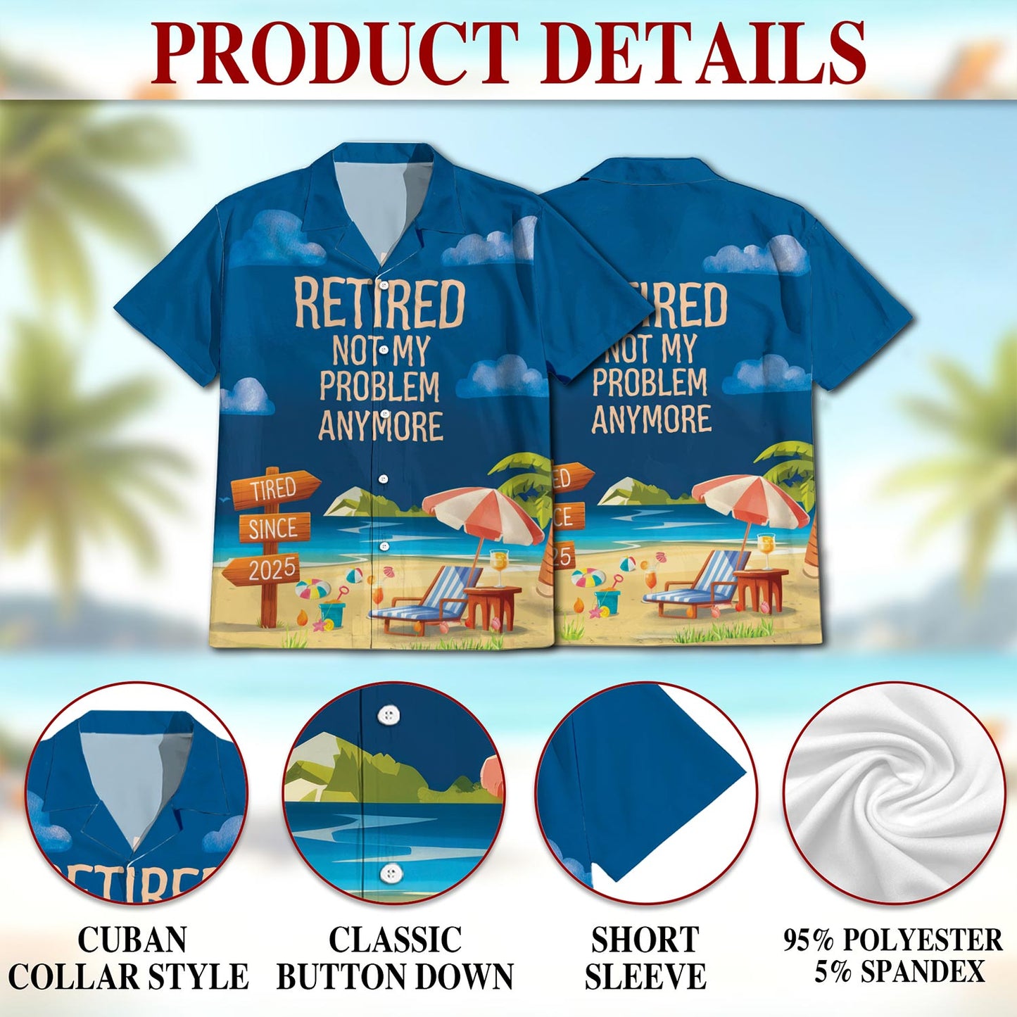 Netecom Retired Not My Problem Anymore Hawaiian Shirt for Men, Button Down Summer Beach Short Sleeve, Sizes S-5XL