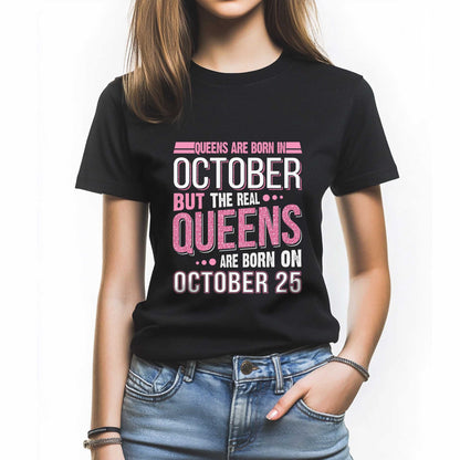 Custom October Birthday Shirt For Women, Personalized Birth Date T-Shirt, Queens Are Born Graphic Tee, Birthday Gift For Her