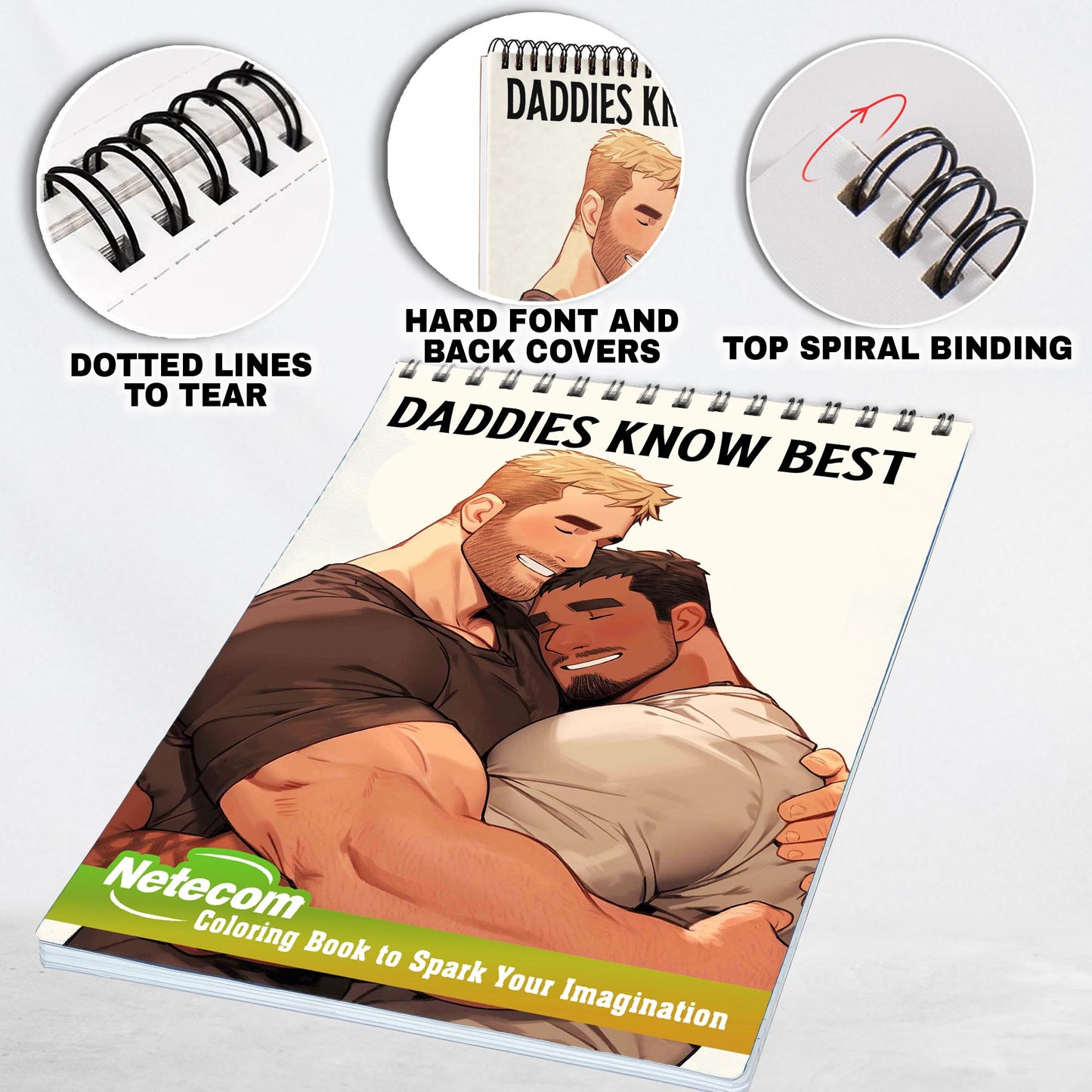 Daddies Know Best Spiral Bound Coloring Book: Embark on a Coloring Journey with 30 Pages, Celebrating the Enduring Love and Support of Gay Daddies