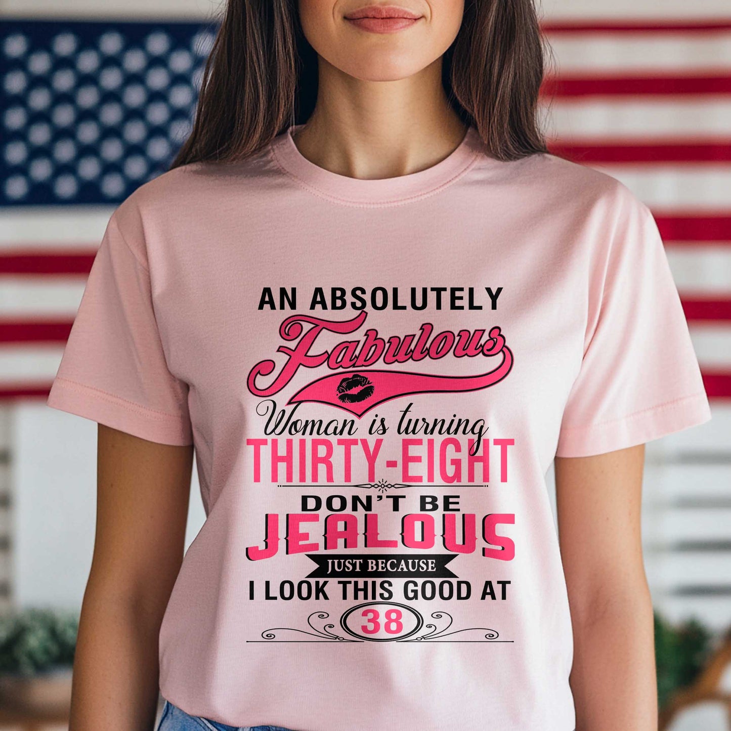 Netecom An Absolutely Fabulous Woman is Turning 38 T-Shirt, Funny Birthday Shirt for Women, Trendy 38th Birthday Gift, Fabulous Graphic Tee