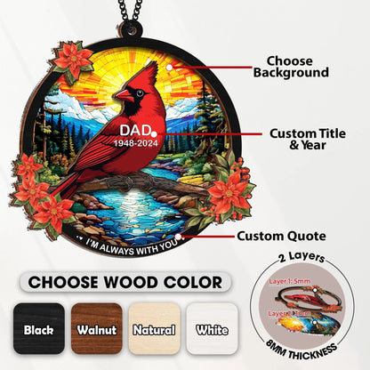 Netecom Personalized Cardinal Memorial Suncatcher – I’m Always With You Remembrance Gift for Loss of Mom Dad
