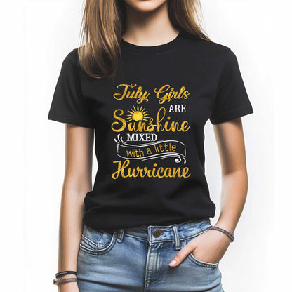 Netecom July Girls Are Sunshine Mixed With A Little Hurricane T-Shirt, Funny Birthday Shirt for Women, Perfect Gift for July Birthday