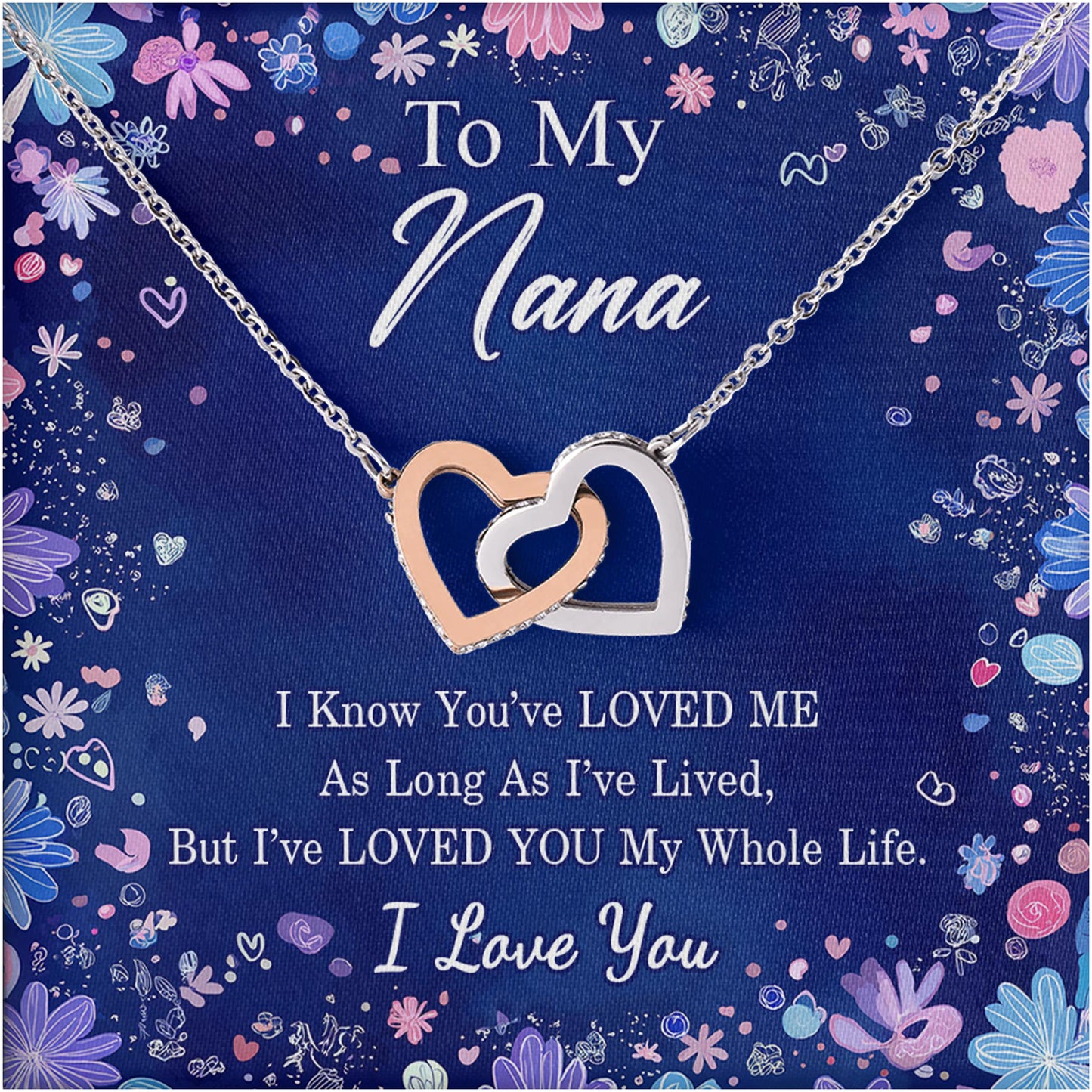 Netecom Personalized To My Nana Necklace, Custom Message Card with Name, I've Loved My Whole Life Interlocking Heart Jewelry Gift for Birthday's Grandma, Christmas