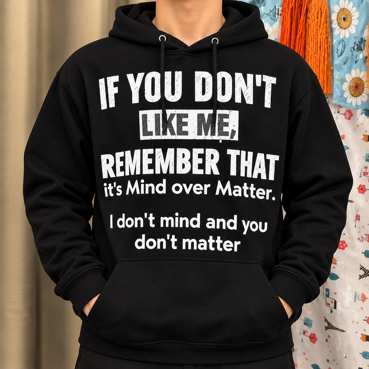 If You Don't Like Me Funny Sarcastic Quote Shirt