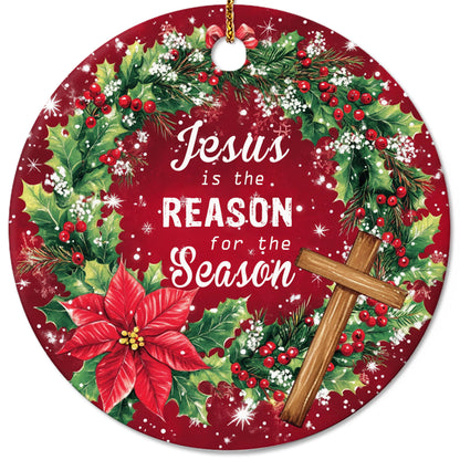 Netecom Religious Christmas Ornament, Jesus is the Reason for the Season Ceramic Ornament for Xmas Tree Hanging Decorations Gift, Inspirational Gifts for Christian, Holiday Party Present