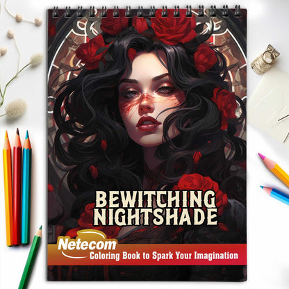 Bewitching Nightshade Spiral Bound Coloring Book, Indulge in 30 Mysteriously Alluring Coloring Pages of Bewitching Nightshade, Depicting Elegantly Creepy Beauty